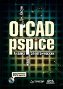 OrCAD Pspice. ������ ������������� ����� + DVD-ROM.