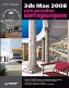 3ds Max 2008 ��� ������� ���������� + CD-ROM. ����� ���� ����������