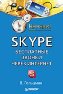 Skype: бесплатные звонки через Интернет. Начали! Skype: бесплатные звонки через Интернет. Начали!