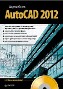 AutoCAD 2012 + CD-ROM � �����������. ������ �����