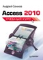 Access 2010. Учебный курс. Access 2010. Учебный курс.